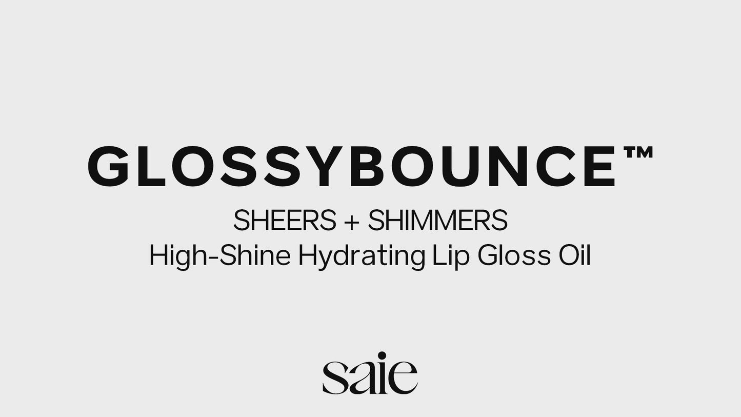 Glossybounce™